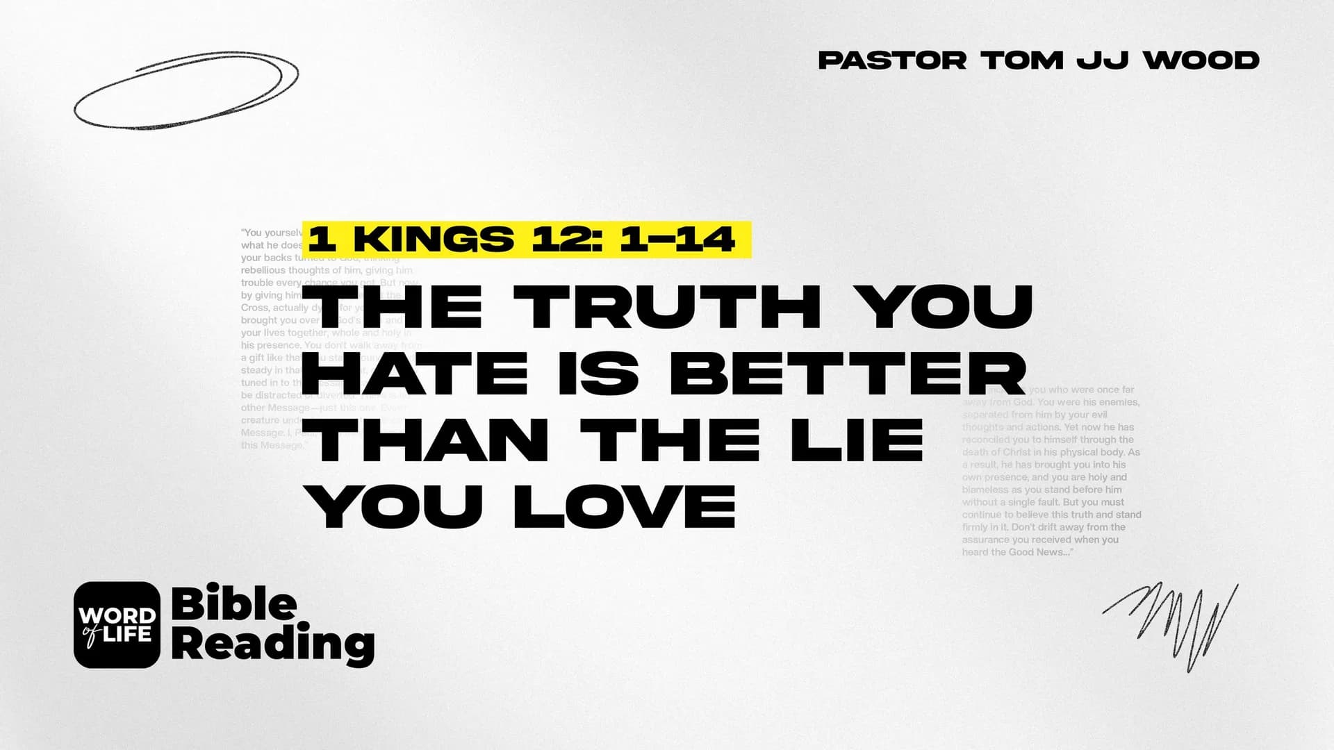 The Truth You Hate Is Better Than the Lie You Love (1 Kings 12:1-14)