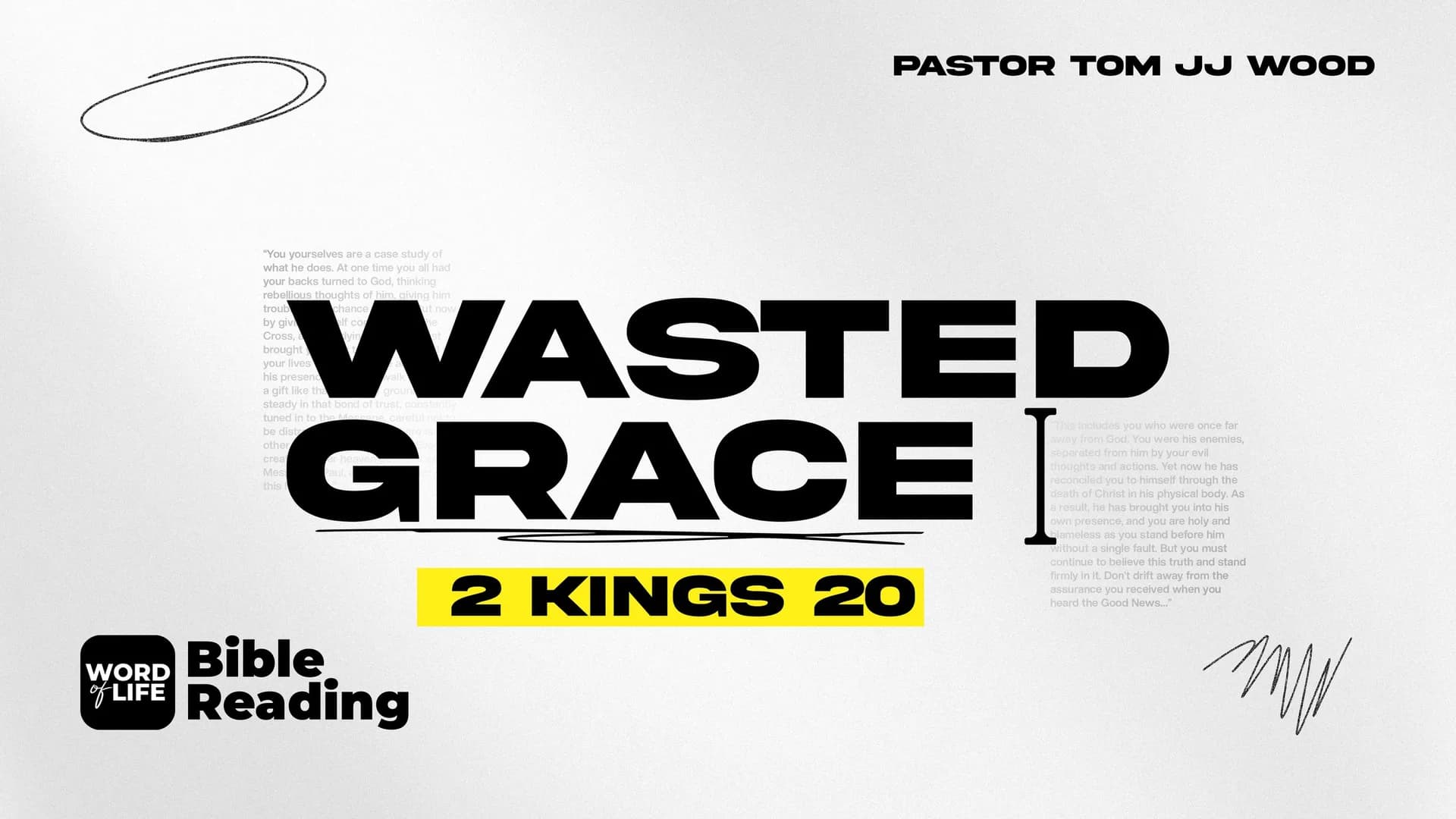 Wasted Grace (2 Kings 20:1-11)