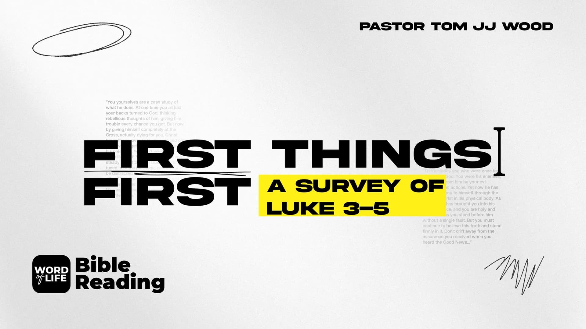 First Things First: A Survey of Luke 3-5
